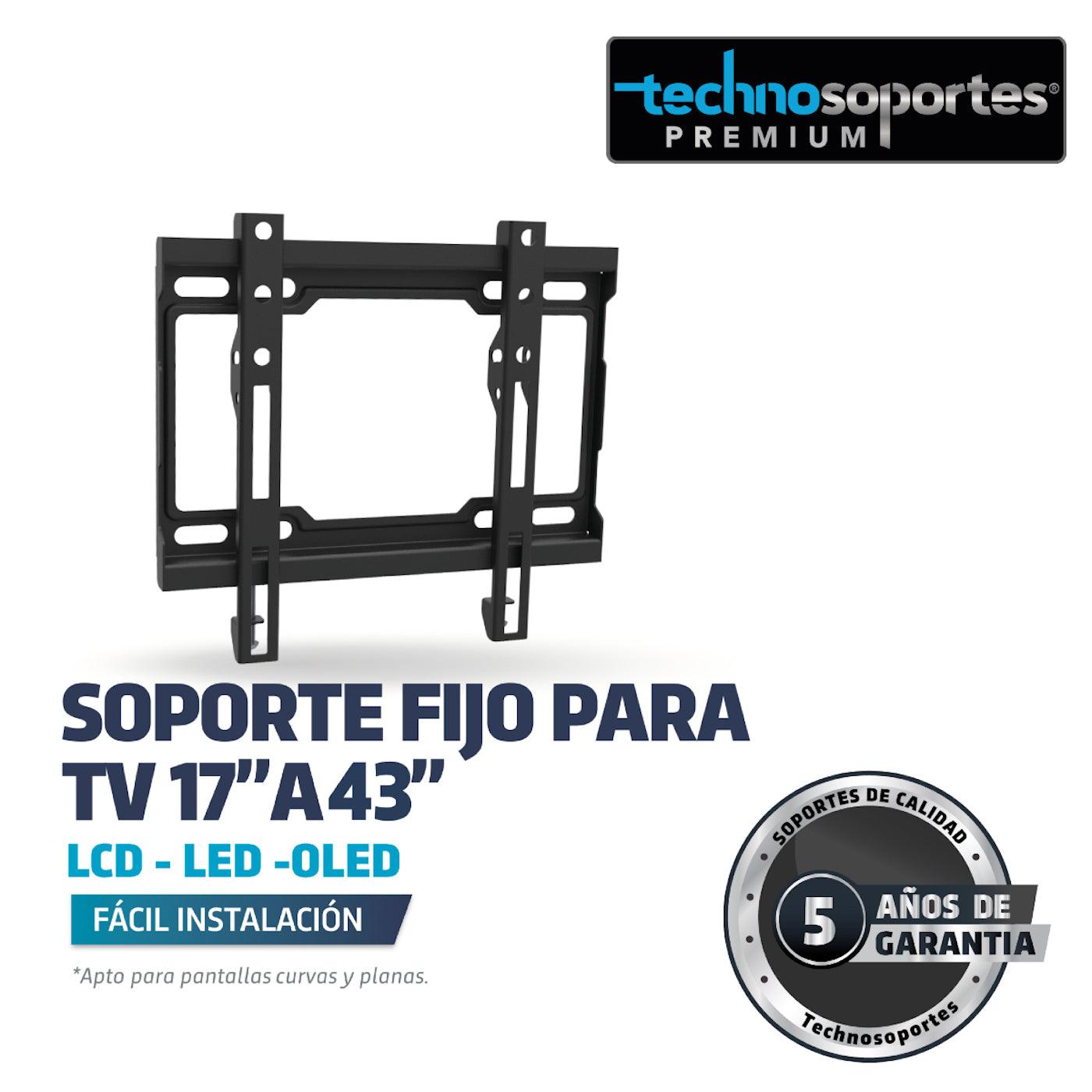 Soporte fijo para TV de 17" a 43"