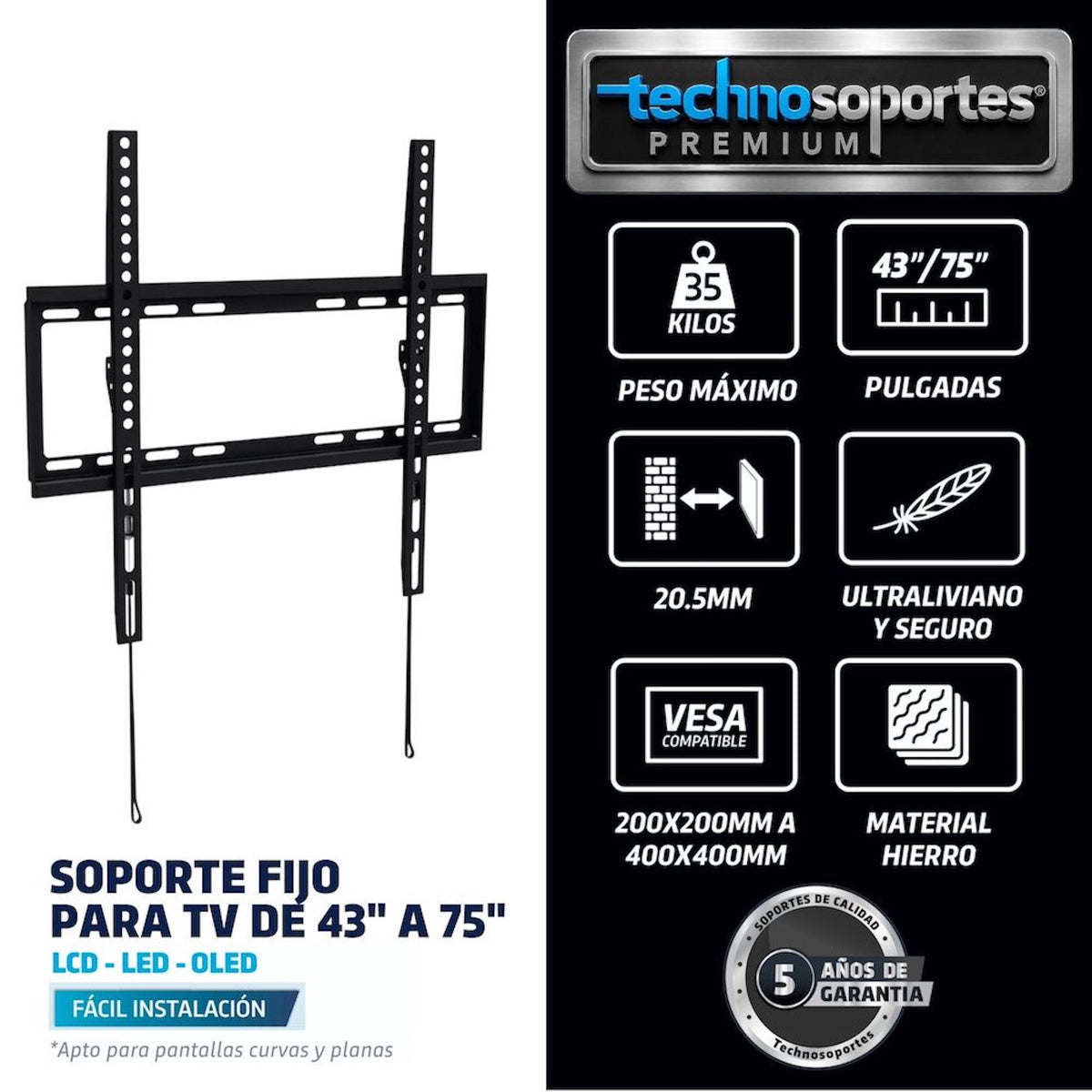 Soporte Fijo para TV de 40" a 75"